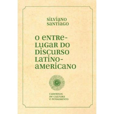 Imagem de O entre-lugar do discurso latino-americano - Português