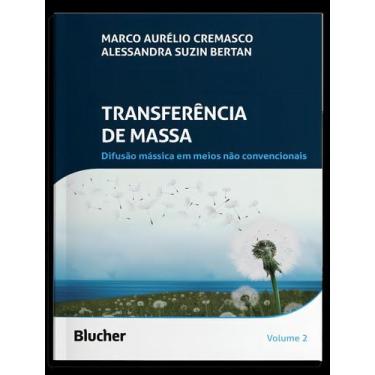 Imagem de Transferência de Massa - Difusão Mássica Em Meios Não Convencionais - 