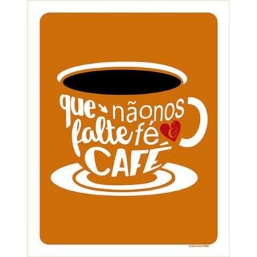 Imagem de Kit 3 Placas Que Não Nos Falte Fé Café 36X46