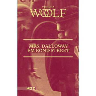 Imagem de Livro - Mrs. Dalloway em Bond Street