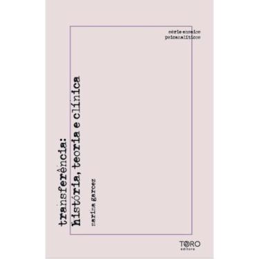 Imagem de Transferência - história, teoria e clínica