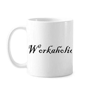 Imagem de Elegante palavra Workaholic Art Deco presente caneca moderna cerâmica xícara de café porcelana louça