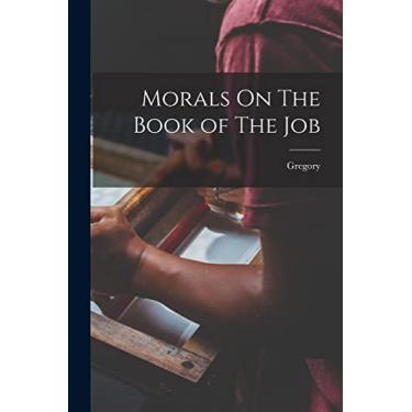 Imagem de Morals On The Book of The Job