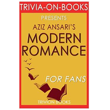 Imagem de Trivia-On-Books Modern Romance by Aziz Ansari
