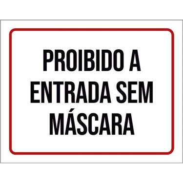 Imagem de Placa Vermelha - Proibido Entrada Sem Máscara 36X46