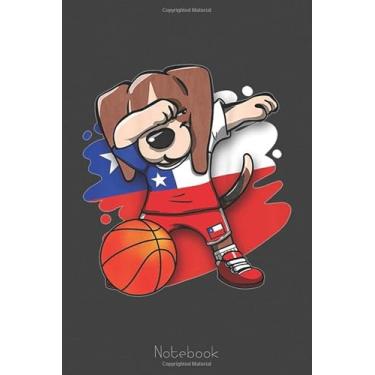 Imagem de Dabbing Beagle Dog Chile Chilean Basketball Fans Art Notebook: A blank lined basketball notebook 6x9 in 110 Pages that makes a fun basketball gift for ... women's basketball, team basketball gifts