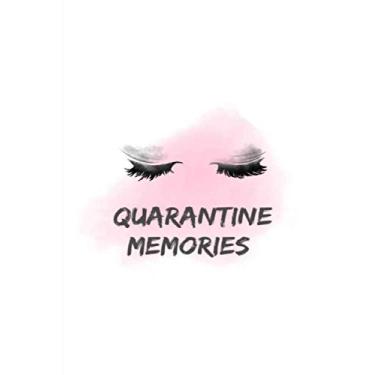 Imagem de Quarantine memories.: awesome journal to keep track of every moment during quarantine, and your personal experience with it. You have this Flexi-cover "6 * 9" diary, 200 pages. (with cream paper)