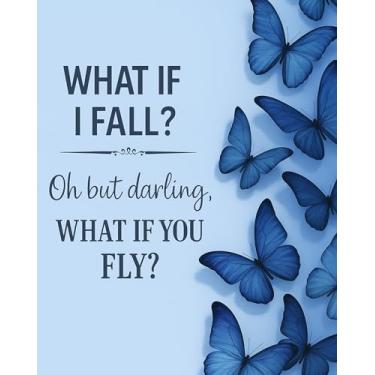 Imagem de What If I Fall? Arte de parede - Pôster inspirador de borboleta roxa - Impressão de citação motivacional sem moldura 20 x 25 para quarto, escritório ou sala de aula de meninas adolescentes - Decoração