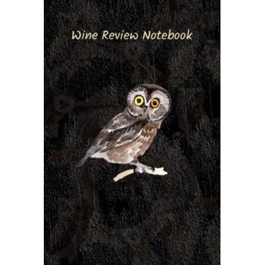 Imagem de Owl Wine Review Notebook with Index: Wine Tasting Journal Notebook and Logbook