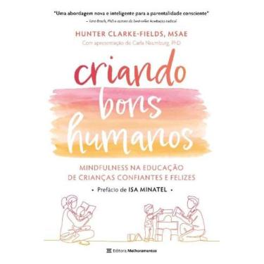 Imagem de Livro - Criando bons humanos: mindfulness na educação de crianças conf