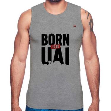 Imagem de Regata Born to be uai - Foca na Moda, Cinza, G