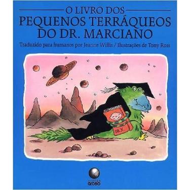 Imagem de O Livro dos Pequenos Terráqueos do Dr. Marciano - GLOBO, 3