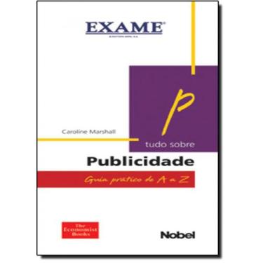 Imagem de Tudo sobre publicidade - exame - NOBEL, 3