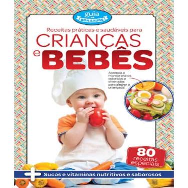 Imagem de Receitas praticas e saudáveis para crianças e bebes - COQUETEL - GRUPO