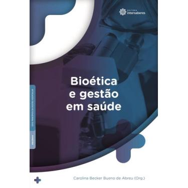 Imagem de Livro - Bioética e gestão em saúde