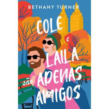 Imagem de Livro - Cole e Laila são apenas amigos