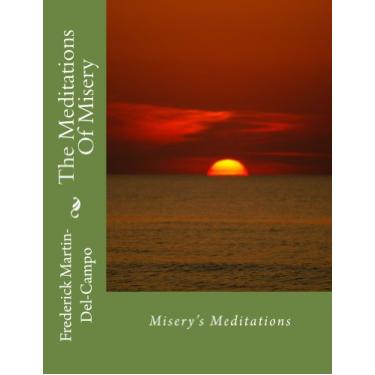 Imagem de The Meditations Of Misery (English Edition)