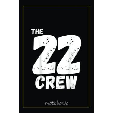 Imagem de The 22 Crew Class of 2022 Senior Seniors Graduation Grad Notebook Vintage Style: Graduation Gift Diary For Notes, Congratulations, Graduate Journal, ... Journal, 6x9 college ruled notebook