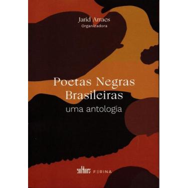 Imagem de Poetas Negras Brasileiras - Uma Antologia Sortido - EDITORA DE CULTURA