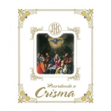 Imagem de Recordando a crisma 01ed/11 - CATAVENTO DISTRIBUIDORA DE LIVROS, 3