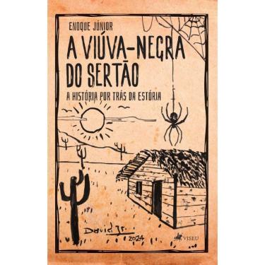Imagem de A Viúva-Negra do Sertão: A história por trás da estória