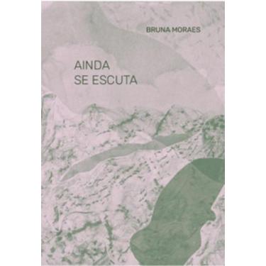 Imagem de Ainda se escuta - NUMA EDITORA, 3