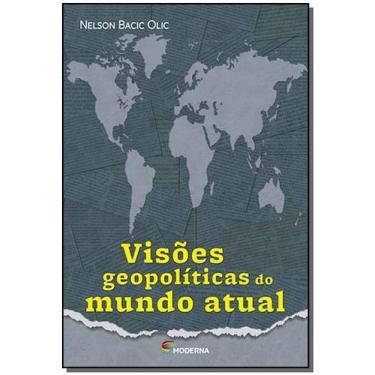 Imagem de Visões Geopolíticas Do Mundo Atual Sortido - MODERNA DIDATICO, Sortido