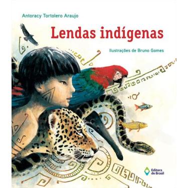 Imagem de Livro - Lendas Indígenas