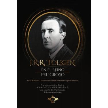 Imagem de J.R.R. Tolkien en el Reino Peligroso - Espanhol
