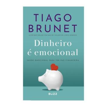 Imagem de Dinheiro é emocional - Ed. Atualizada: Saúde emocional para ter paz fi