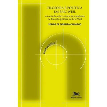 Imagem de Livro - Filosofia e política em Éric Weil