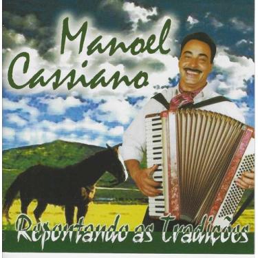 Imagem de Cd - Manoel Cassiano - Repontando As Tradições (Musica Regional Gaucha