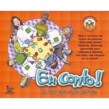 Imagem de Eu Conto - Um Livro Para Contar Historia