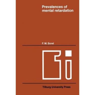 Imagem de Prevalences of mental retardation (Tilburg Studies on Health Care)