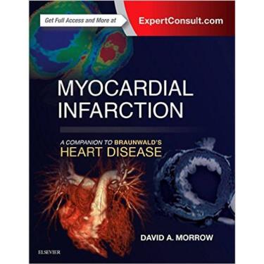 Imagem de Myocardial Infarction- A Companion To Braunwalds Heart Disease