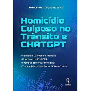 Imagem de HOMICÍDIO CULPOSO NO TRÂNSITO e ChatGPT