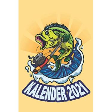 Imagem de Kalender 2021: Wochenplaner zum notieren, organisieren und planen für das Jahr 2021 in DIN A5. Kalender/Terminkalender/Monats- / Tagesübersicht/Kontakt- / Geburtstags listen/Fisch Angel Sonne