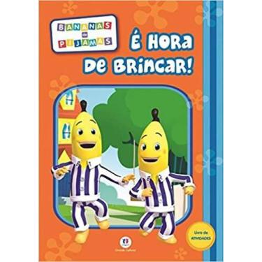 Imagem de Livro Atividades Médio Bananas De Pijamas É Hora De Brincar - Ciranda 