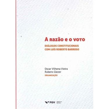 Imagem de Razao E O Voto, A - 01Ed/17