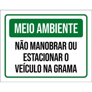 Imagem de Placa Meio Ambiente Não Manobrar Estacionar Veículo 36X46