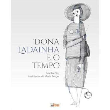 Imagem de Dona ladainha e o tempo - INVERSO COMUNICACAO E MARKETING, 3