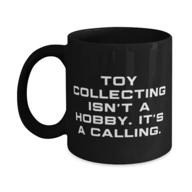 Imagem de Presentes baratos para colecionar brinquedos, coleção de brinquedos Isn't a Hobby. É uma chamada, férias baratas 325 g Caneca de amigos