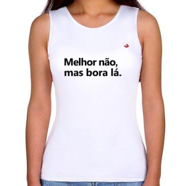 Imagem de Regata Feminina Melhor não, mas bora lá - Foca na Moda, Branco, M