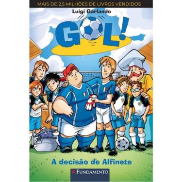Imagem de Gol - A Decisão De Alfinete - Vol. 16