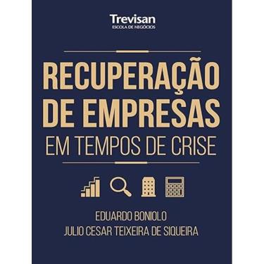 Imagem de Recuperacao De Empresas Em Tempos De Crise