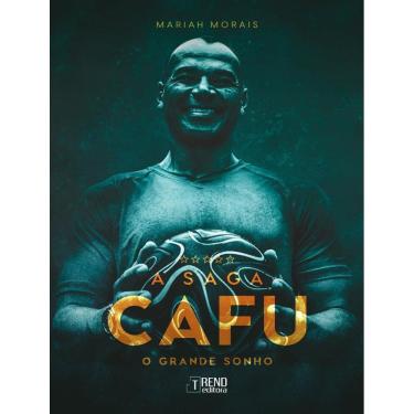 Imagem de Saga Cafu, A