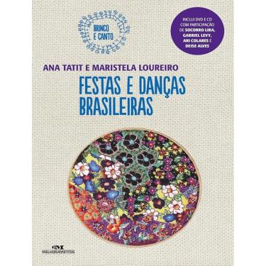 Imagem de Festas E Dancas Brasileiras - 2ª Ed