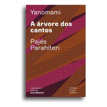 Imagem de A Árvore Dos Cantos - Ou o Livro Das Transformações Contadas pelos Yan