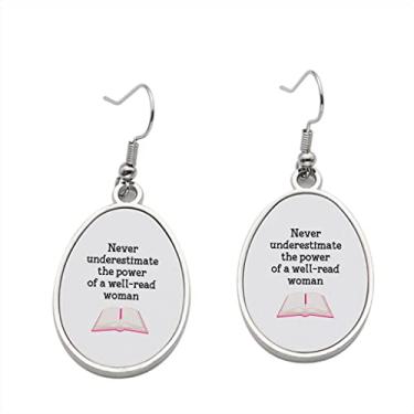 Imagem de Brincos femininos Never Underestimate the power of well read – Brincos pendentes para meninas – Presente de festa de aniversário dos namorados