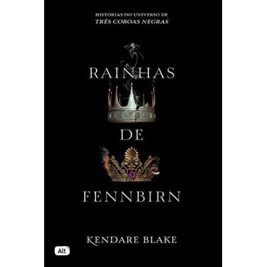 Imagem de Rainhas de Fennbirn (contos de Três coroas negras)